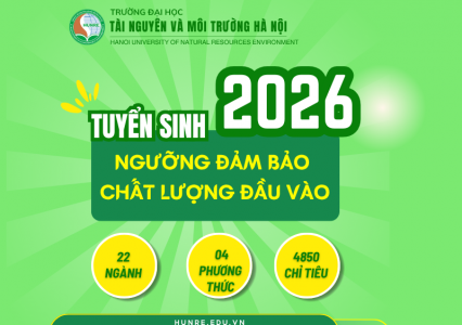 Thông báo nguồn xét tuyển đầu vào, ngưỡng đảm bảo chất lượng đầu vào và quy tắc quy  đổi tương đương các phương thức tuyển sinh đại học chính quy năm 2026 