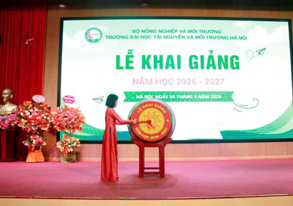 Trường Đại học Tài nguyên và Môi trường Hà Nội khai giảng năm học mới 2026 - 2027