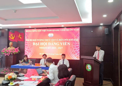 Đại hội nhiệm kỳ 2025 - 2027 Chi bộ Khí tượng thủy văn - Biến đổi khí hậu 