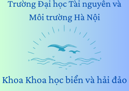 Giới thiệu khoa Khoa học biển và Hải đảo