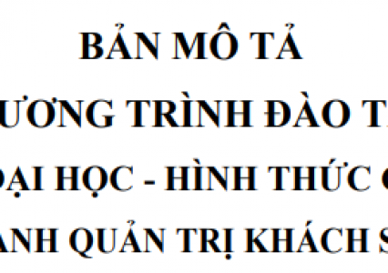 Bản mô tả chương trình đào tạo trình độ đại học - hình thức Chính quy ngành Quản trị khách sạn tại Trường Đại học Tài nguyên và Môi trường Hà Nội