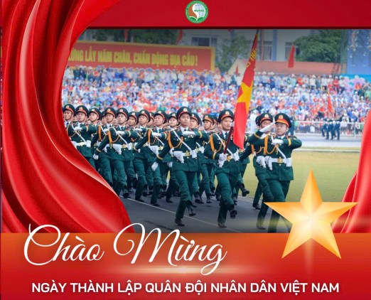 NHIỆT LIỆT CHÀO MỪNG KỶ NIỆM 80 NĂM NGÀY THÀNH LẬP QUÂN ĐỘI NHÂN DÂN VIỆT NAM 22/12/2044 - 22/12/2024