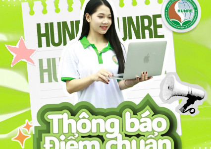 Trường Đại học Tài nguyên và Môi trường Hà Nội thông báo điểm chuẩn trúng tuyển đại học chính quy năm 2025
